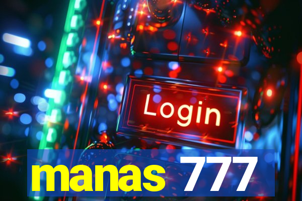 manas 777